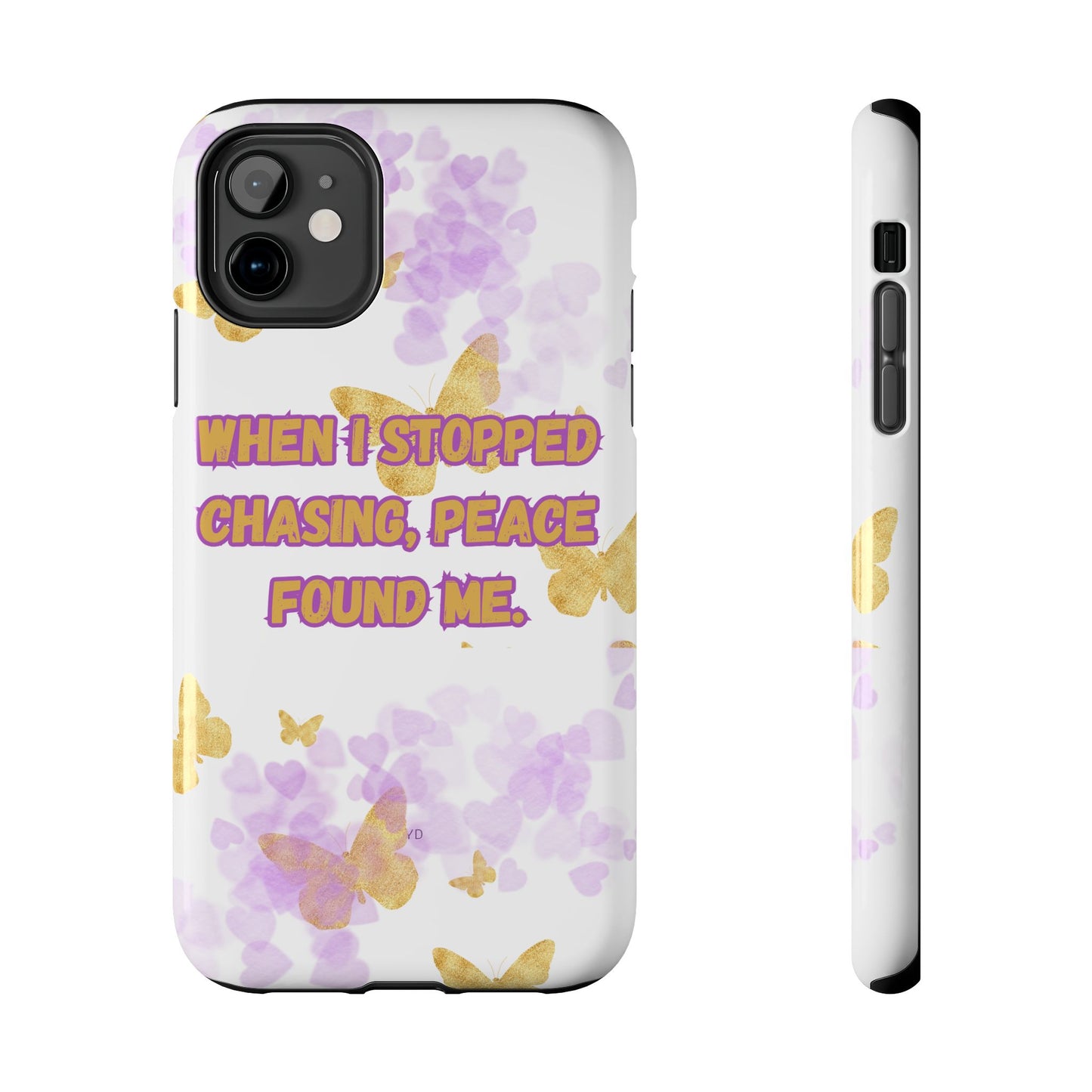 Phone Case - 'When I stopped chasing people, peace started chasing me'