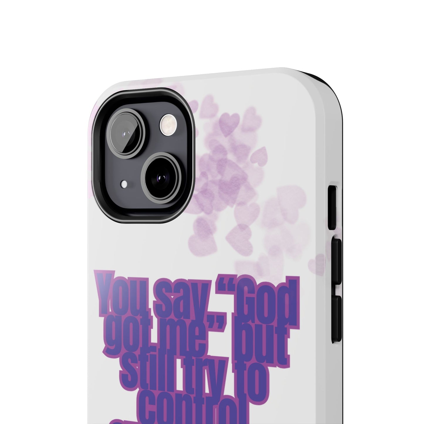 Phone Case - 'God got me' Design - Tough