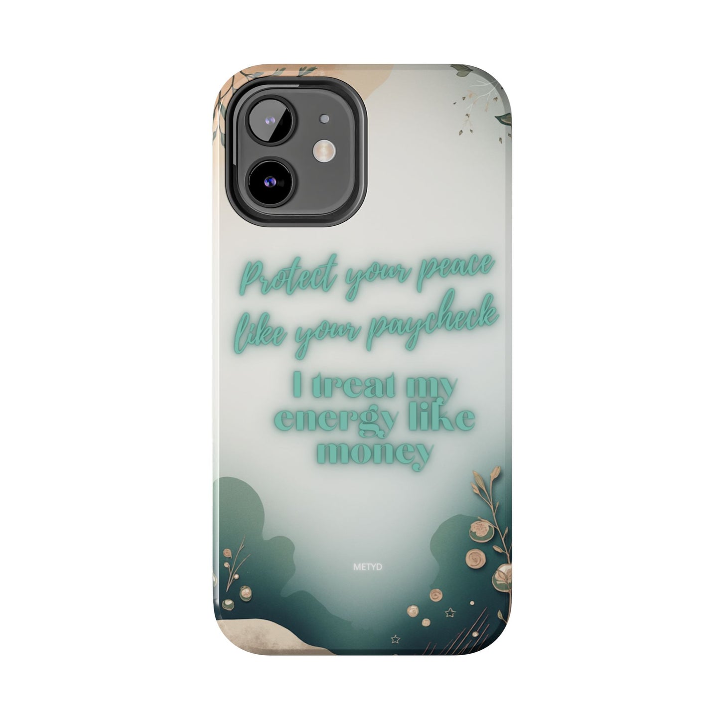 Protect Your Peace Phone Case