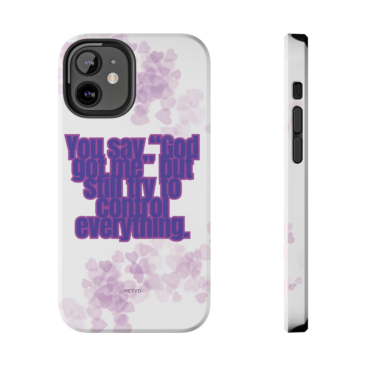 Phone Case - 'God got me' Design - Tough