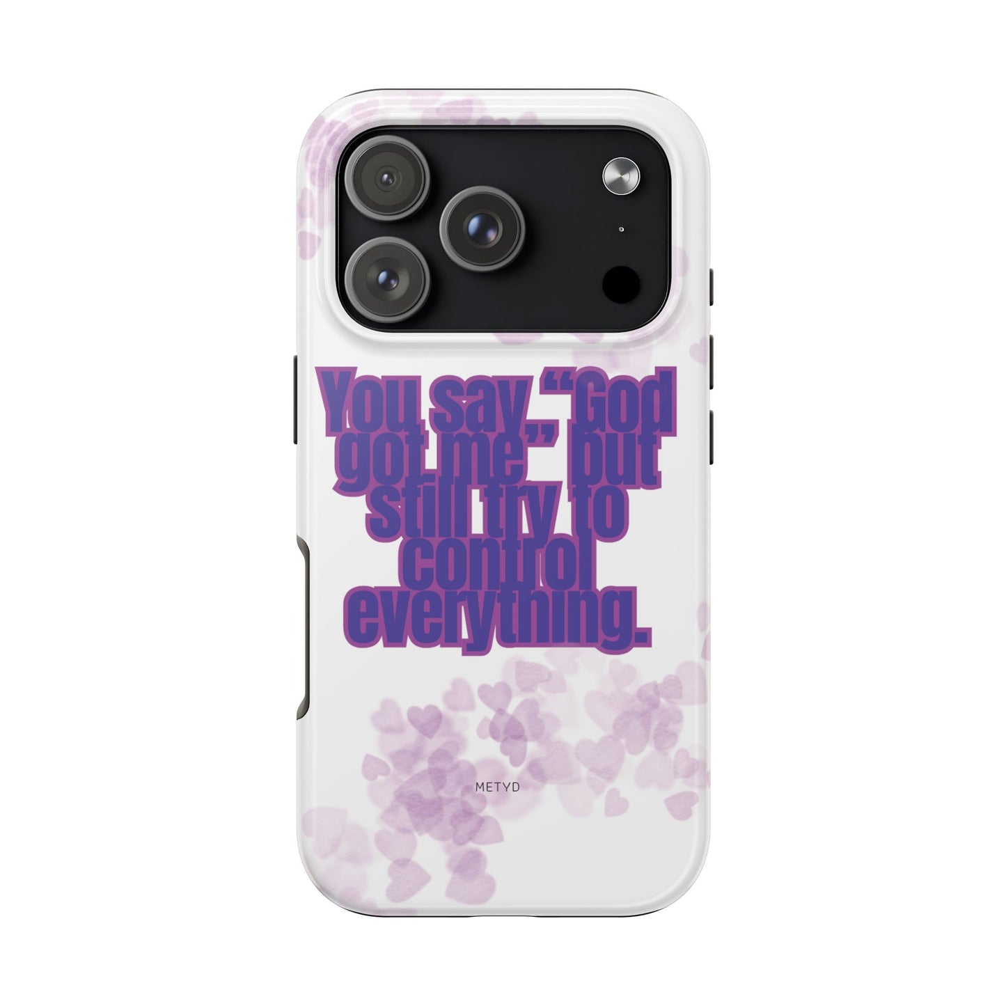 Phone Case - 'God got me' Design - Tough