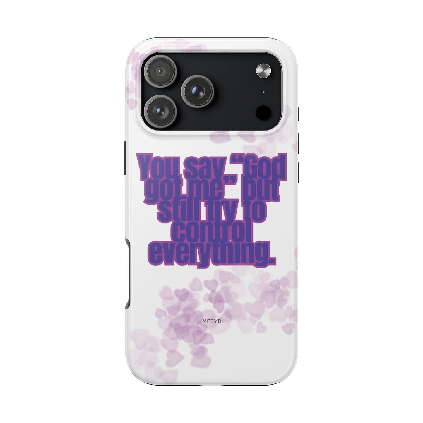 Phone Case - 'God got me' Design - Tough