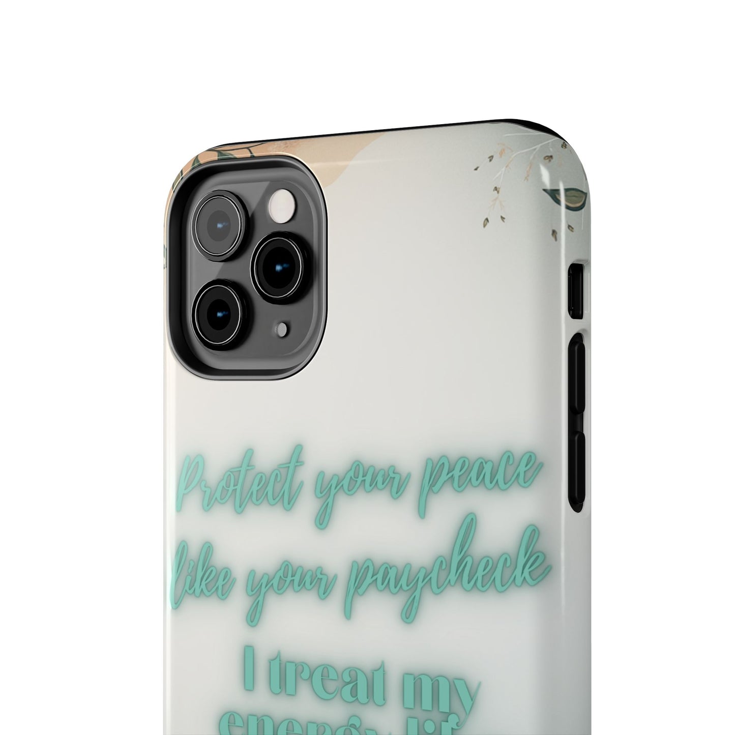 Protect Your Peace Phone Case