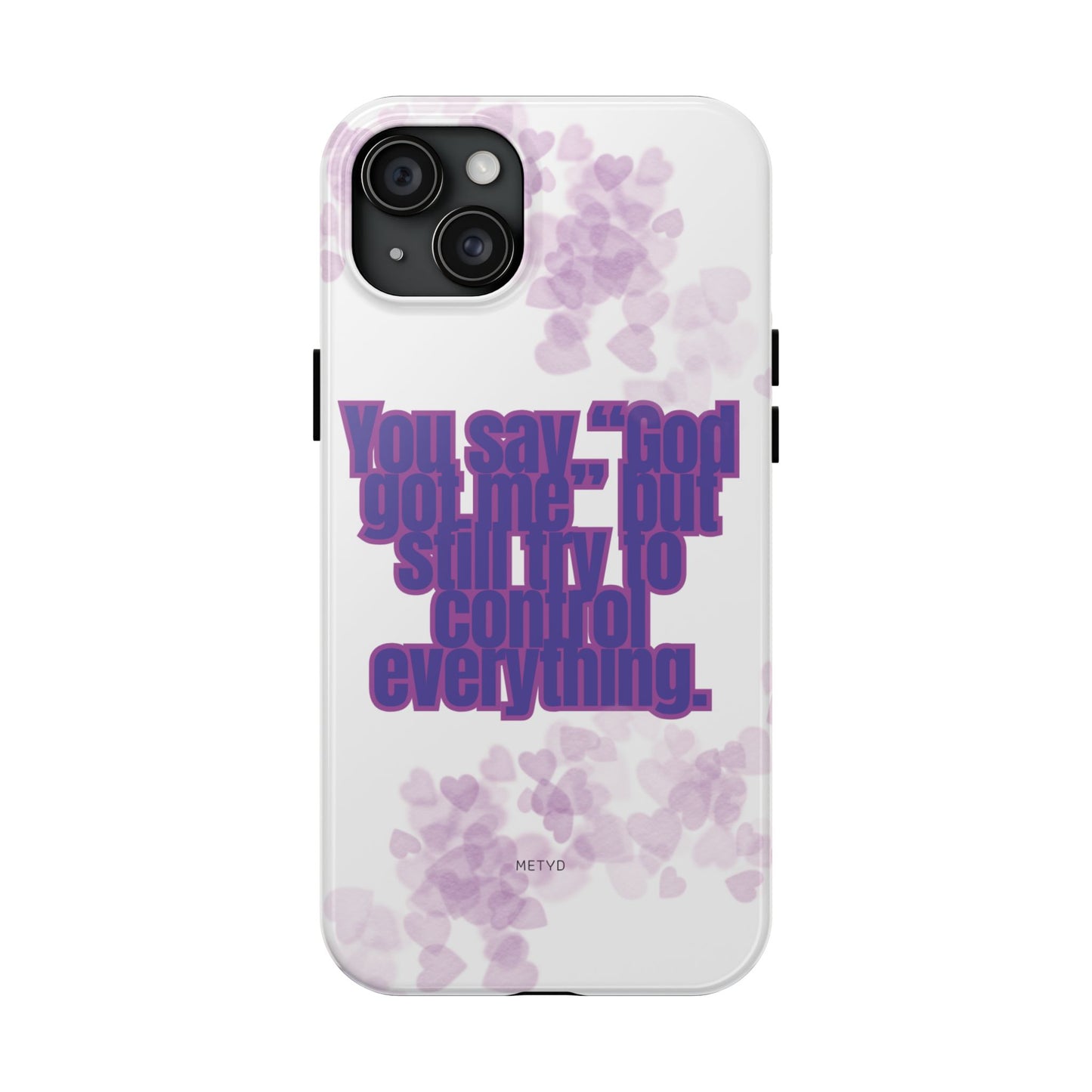 Phone Case - 'God got me' Design - Tough