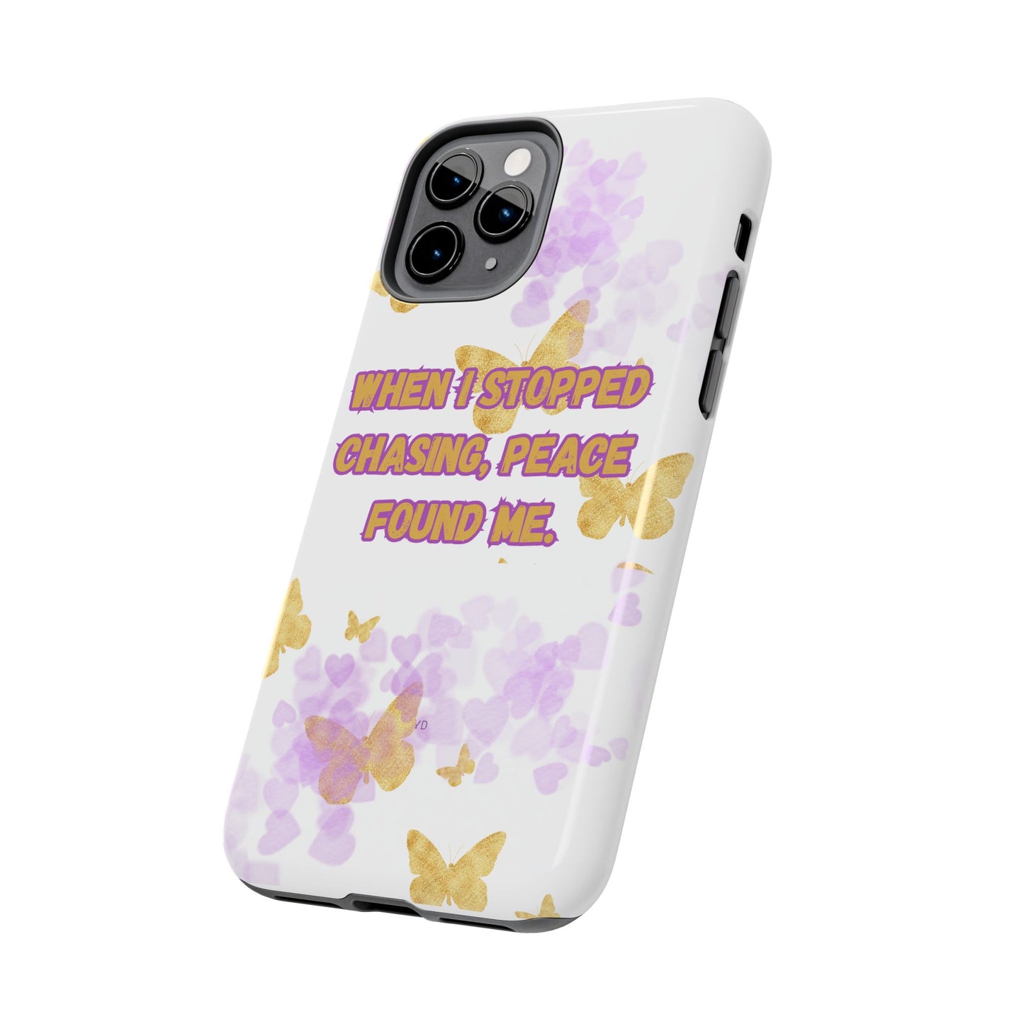 Phone Case - 'When I stopped chasing people, peace started chasing me'