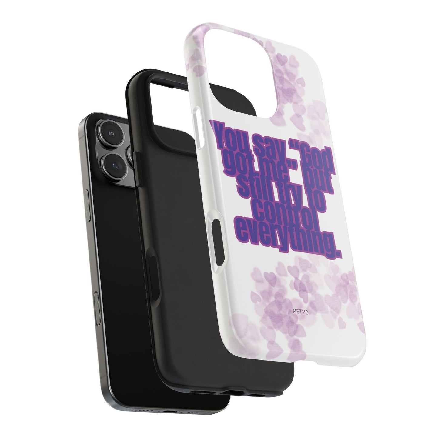 Phone Case - 'God got me' Design - Tough