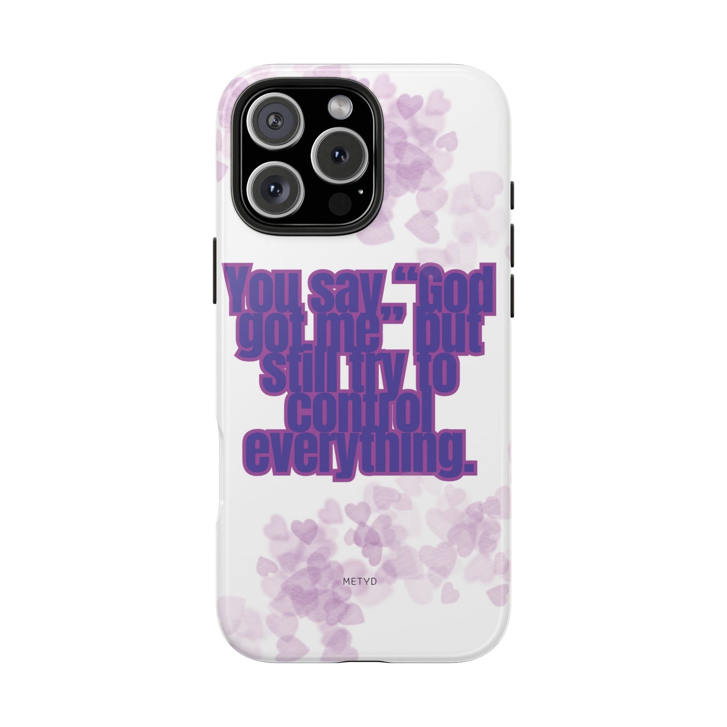 Phone Case - 'God got me' Design - Tough