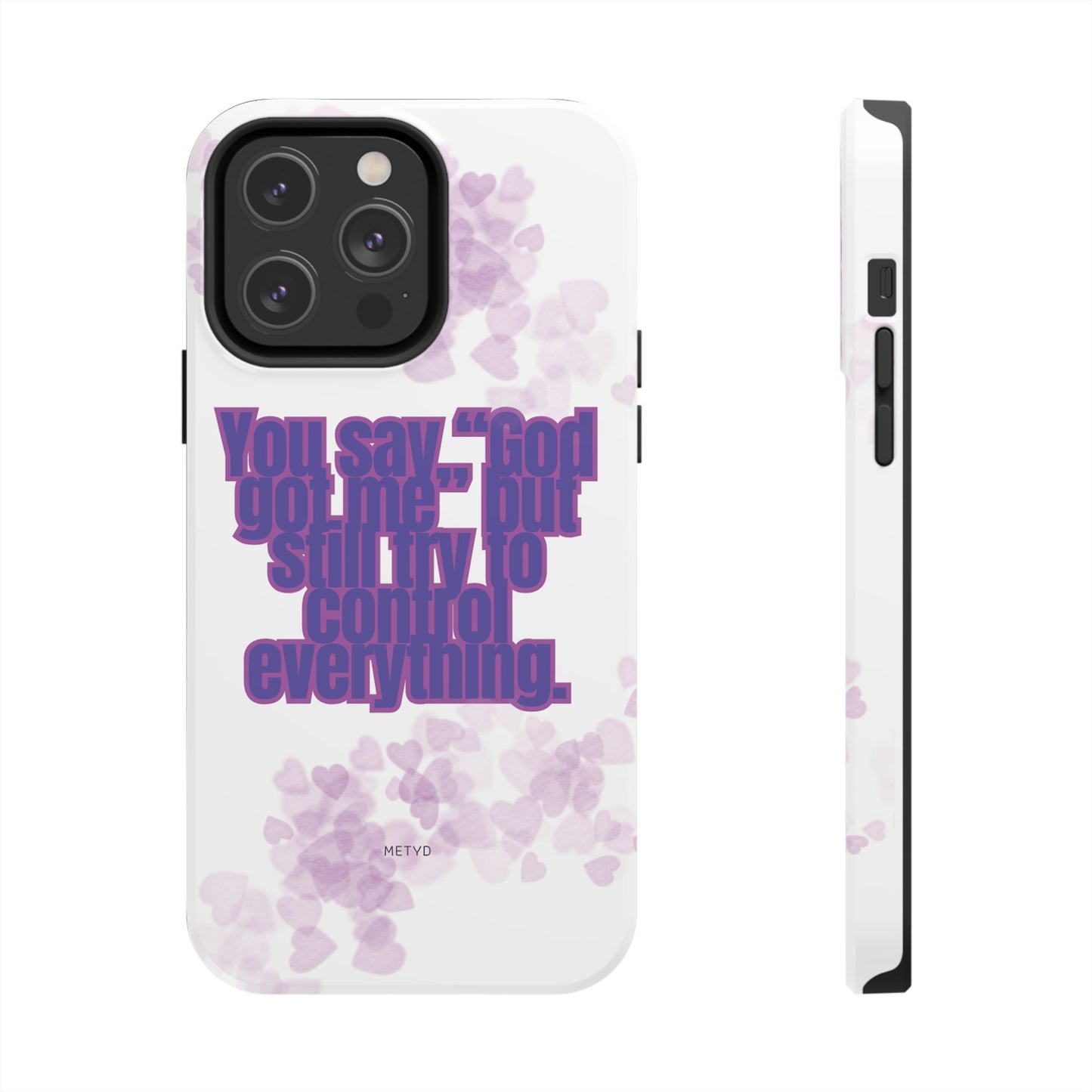 Phone Case - 'God got me' Design - Tough