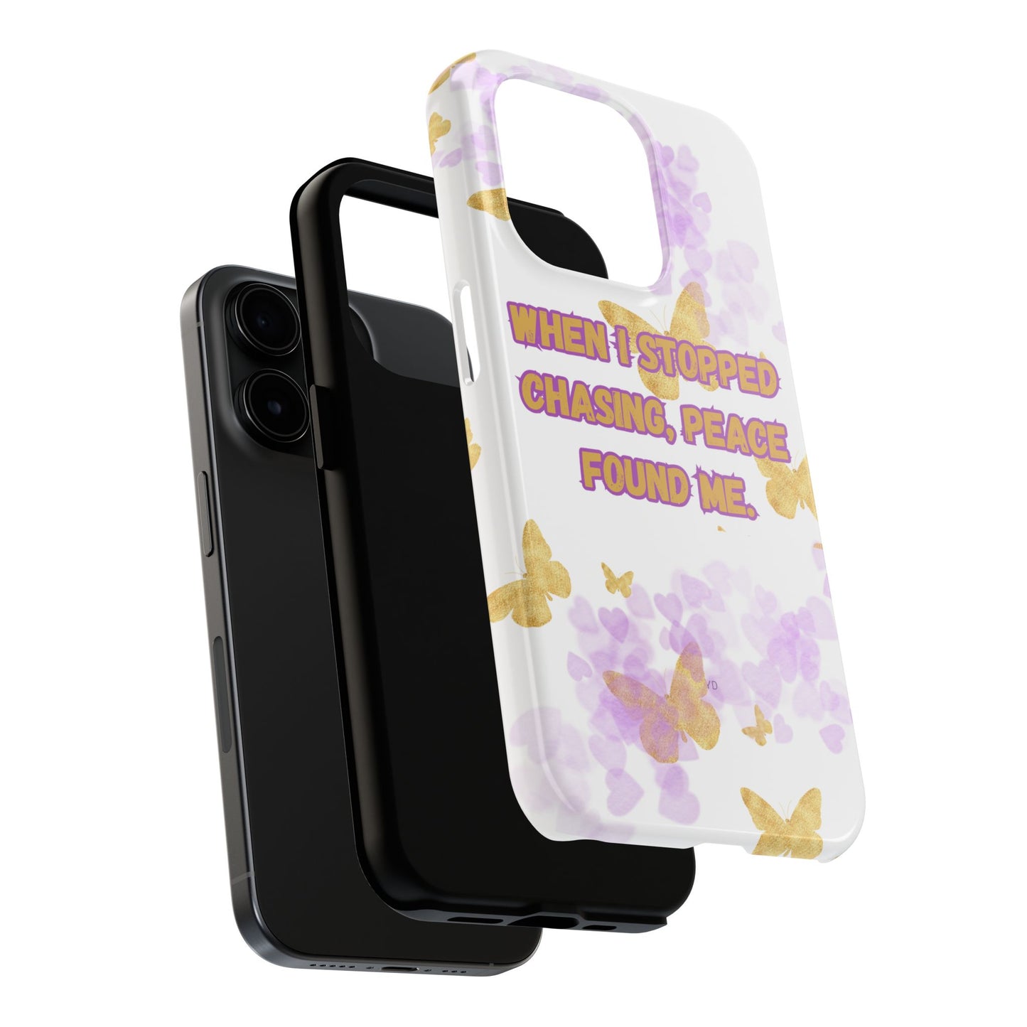 Phone Case - 'When I stopped chasing people, peace started chasing me'