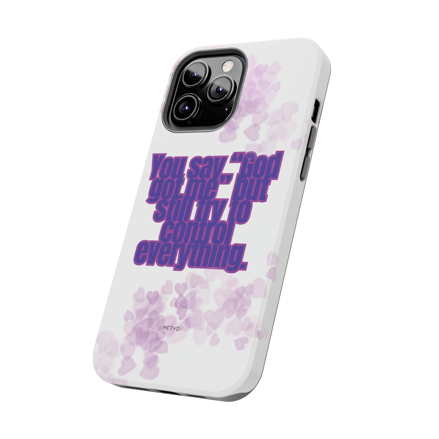 Phone Case - 'God got me' Design - Tough