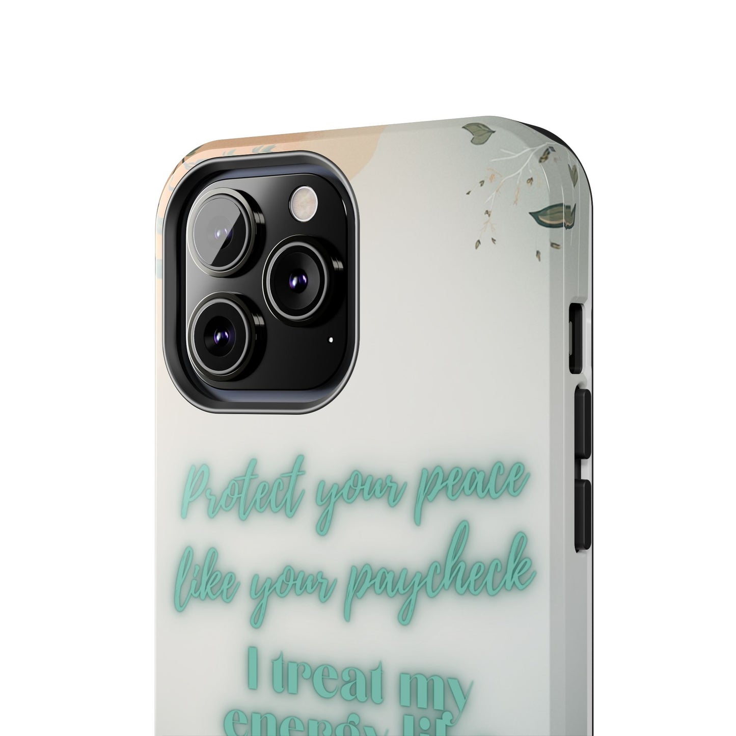 Protect Your Peace Phone Case