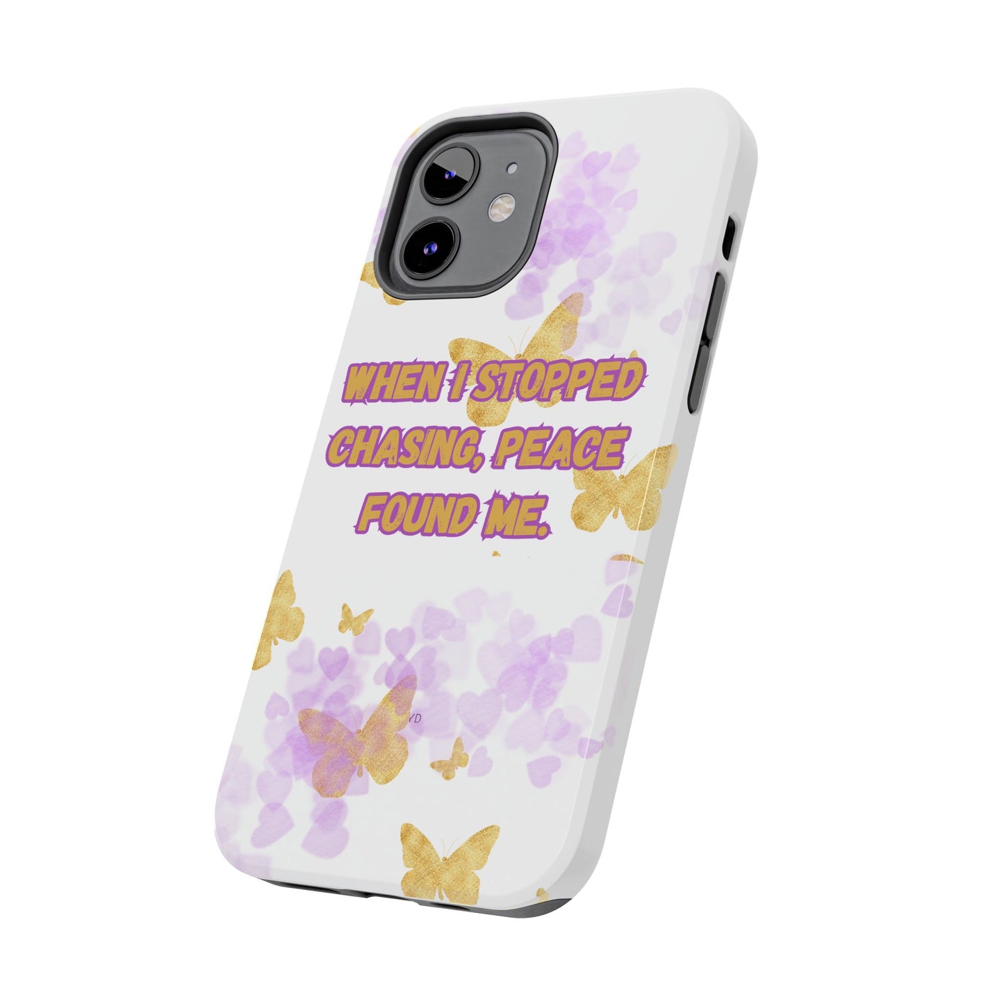 Phone Case - 'When I stopped chasing people, peace started chasing me'
