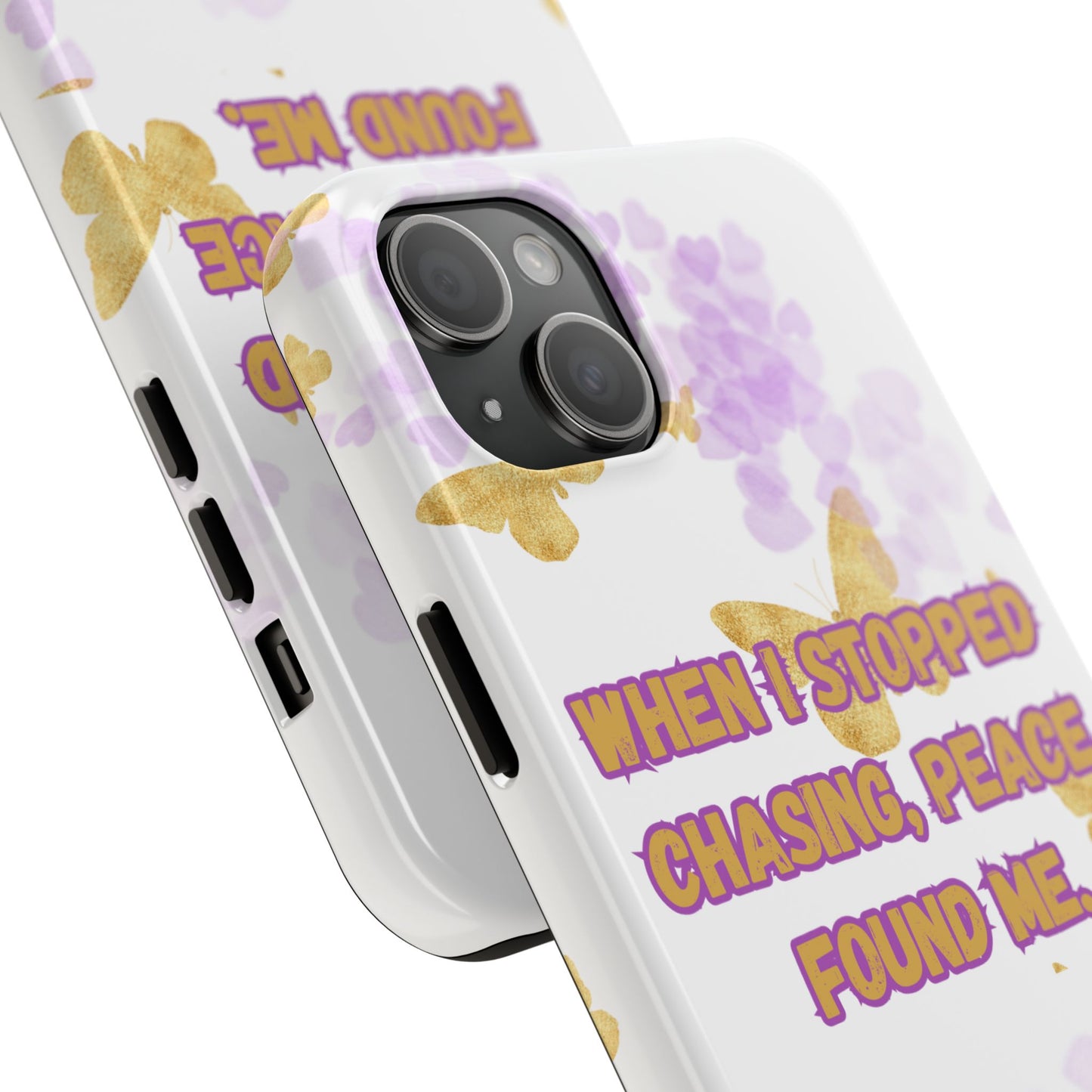 Phone Case - 'When I stopped chasing people, peace started chasing me'