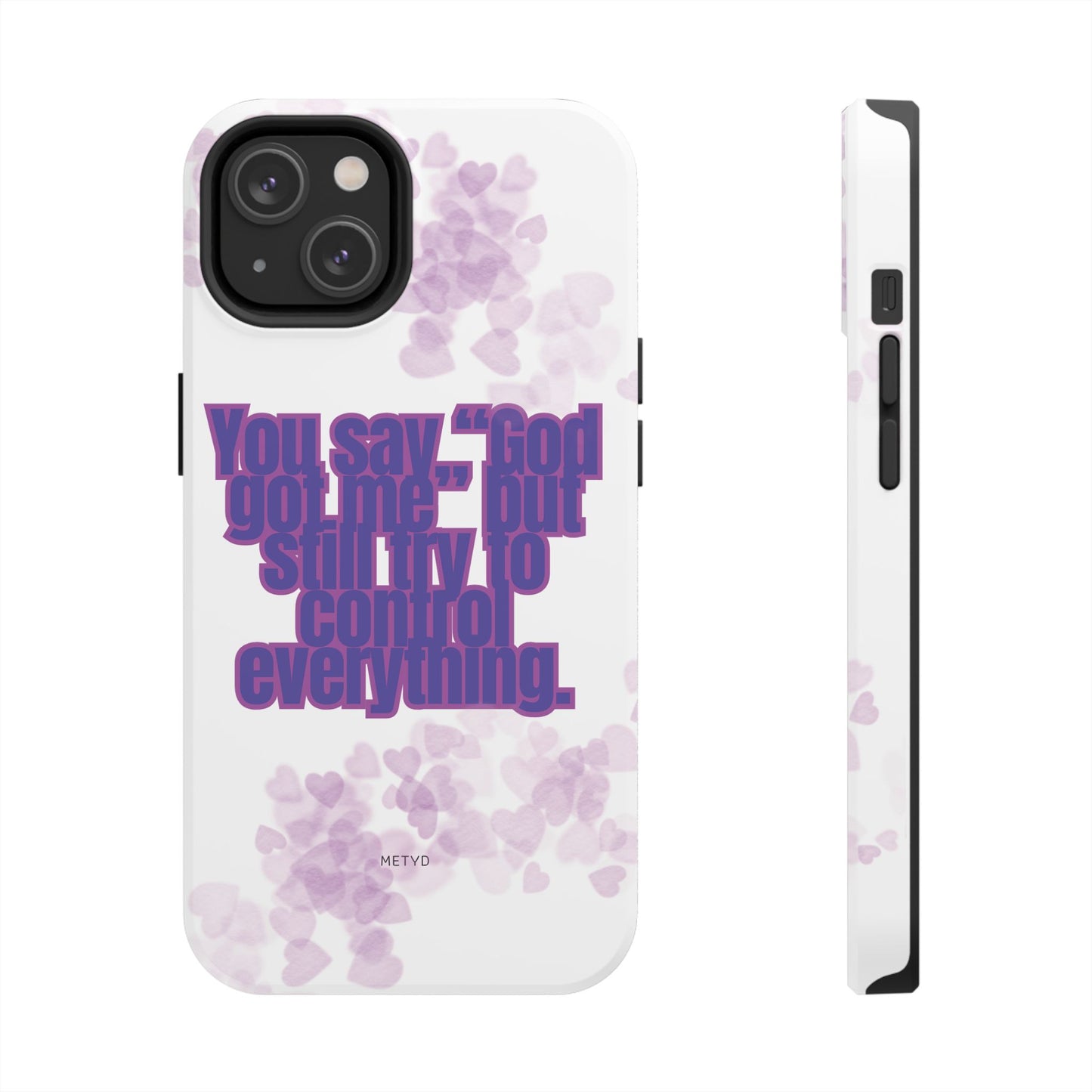 Phone Case - 'God got me' Design - Tough