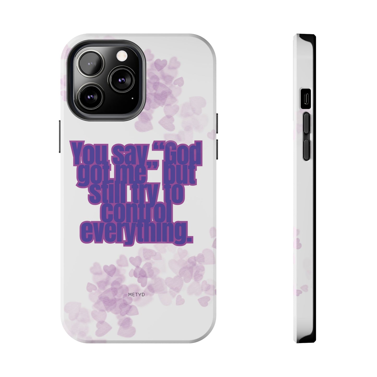 Phone Case - 'God got me' Design - Tough