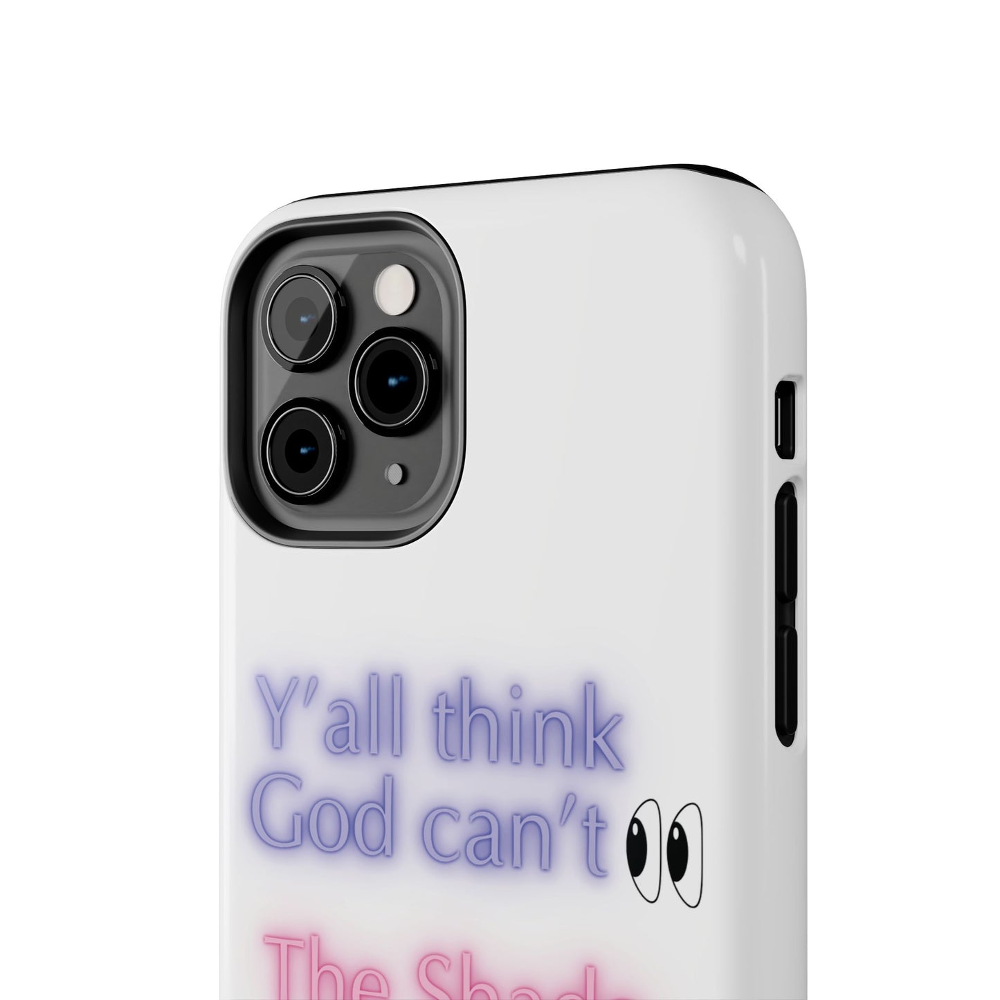 Y’all think God can’t see