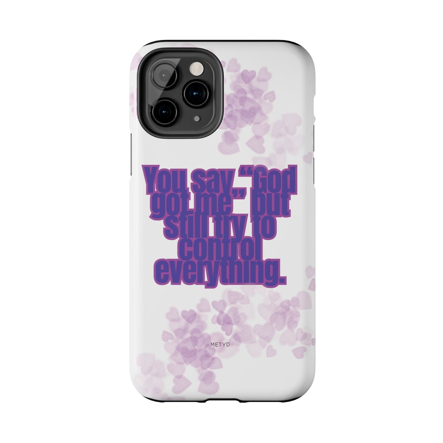 Phone Case - 'God got me' Design - Tough