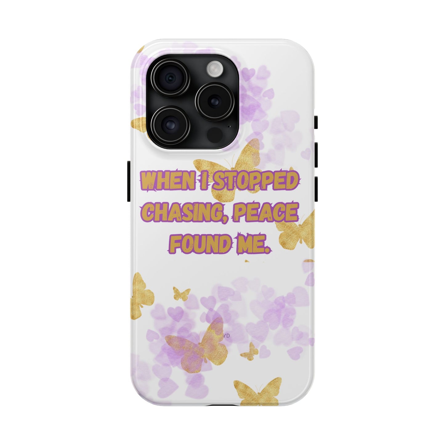 Phone Case - 'When I stopped chasing people, peace started chasing me'