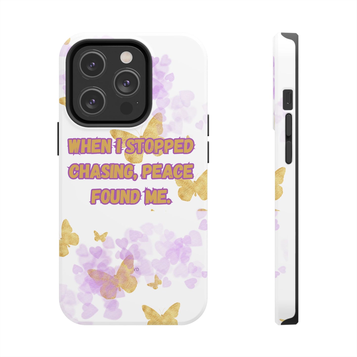 Phone Case - 'When I stopped chasing people, peace started chasing me'