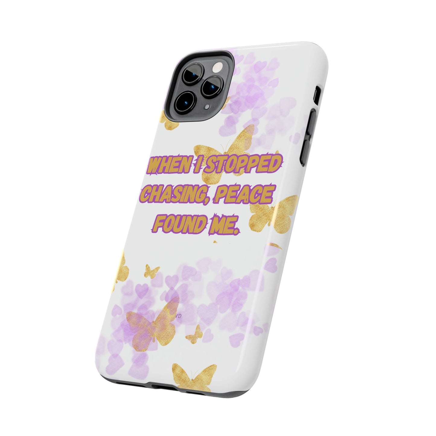 Phone Case - 'When I stopped chasing people, peace started chasing me'