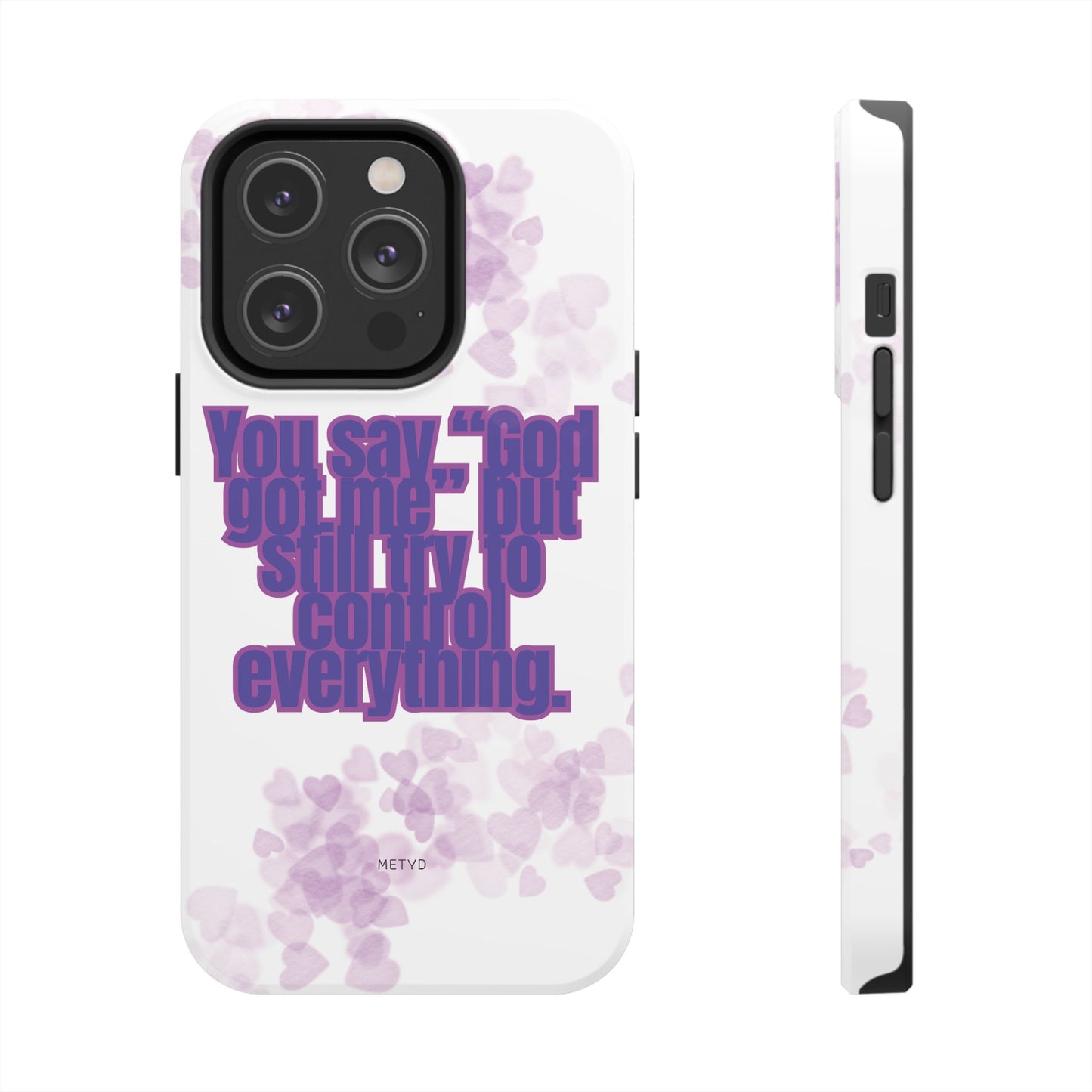 Phone Case - 'God got me' Design - Tough