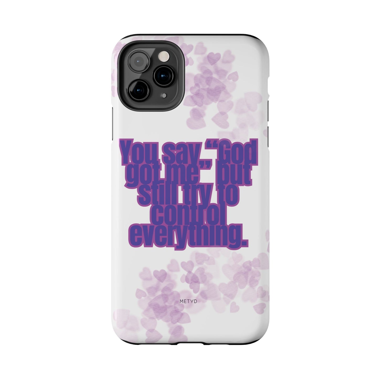 Phone Case - 'God got me' Design - Tough