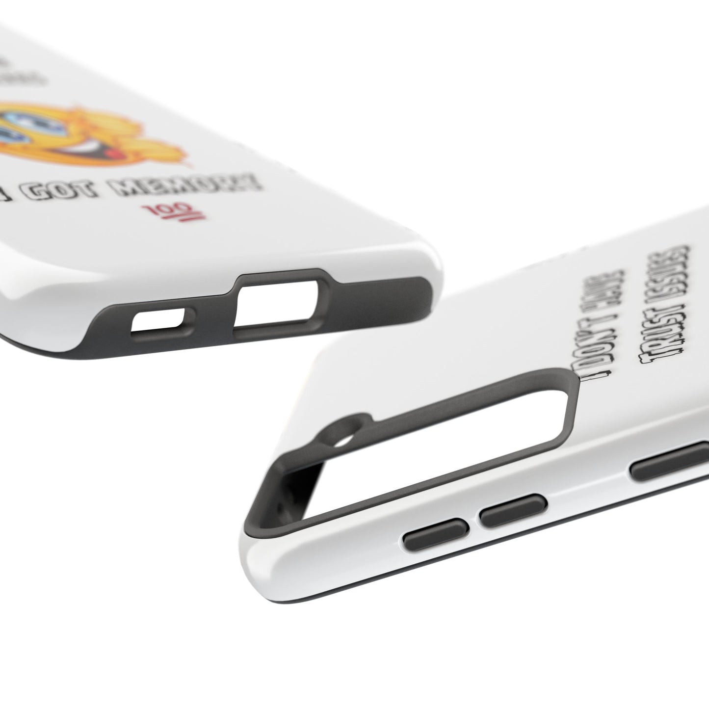 Phone Case - 'I don’t got trust issues — I got memory' Design
