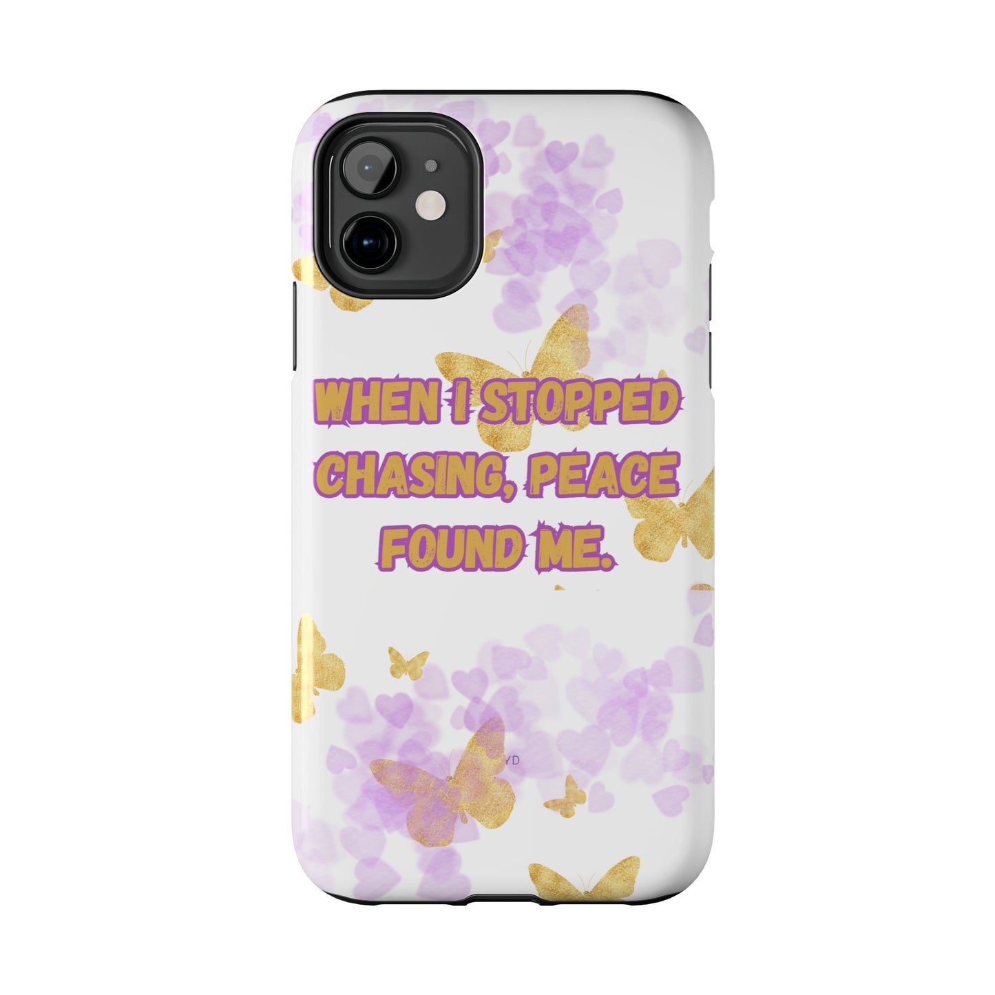 Phone Case - 'When I stopped chasing people, peace started chasing me'