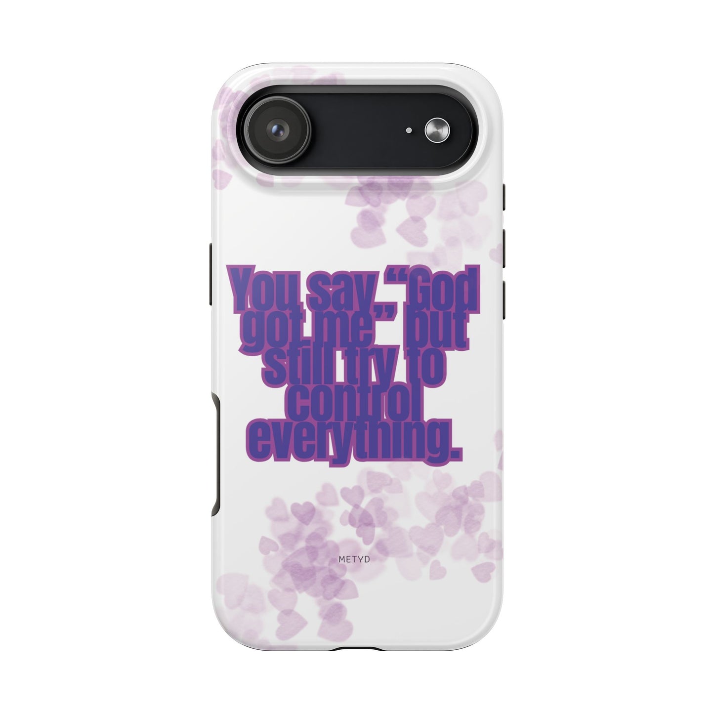 Phone Case - 'God got me' Design - Tough