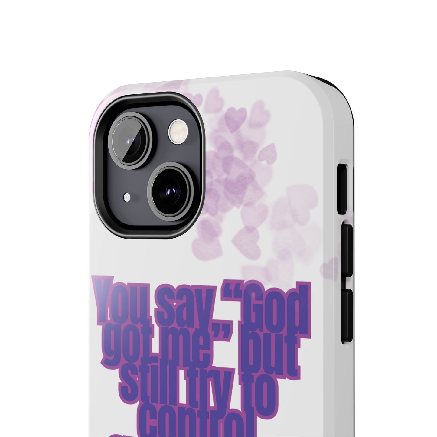 Phone Case - 'God got me' Design - Tough