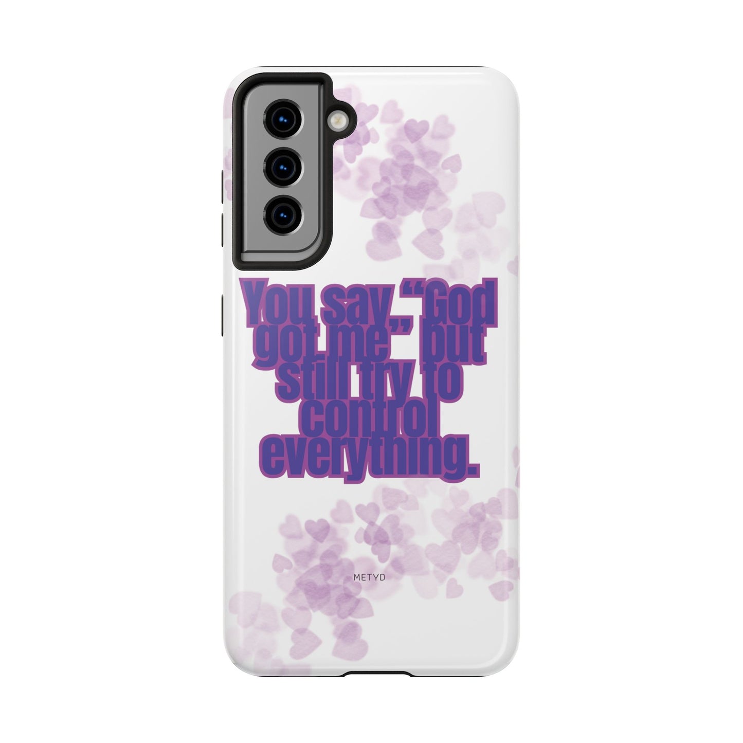 Phone Case - 'God got me' Design - Tough