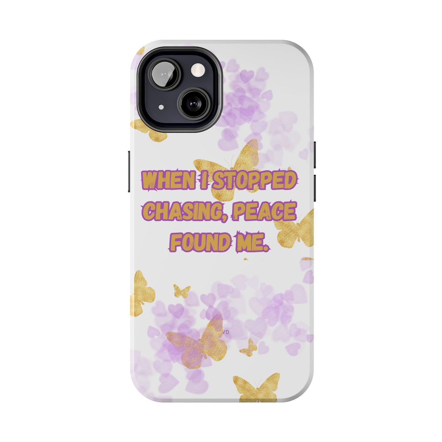Phone Case - 'When I stopped chasing people, peace started chasing me'