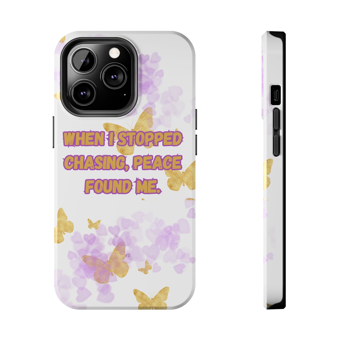 Phone Case - 'When I stopped chasing people, peace started chasing me'