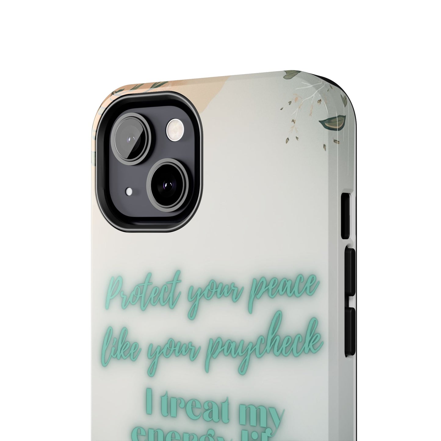 Protect Your Peace Phone Case