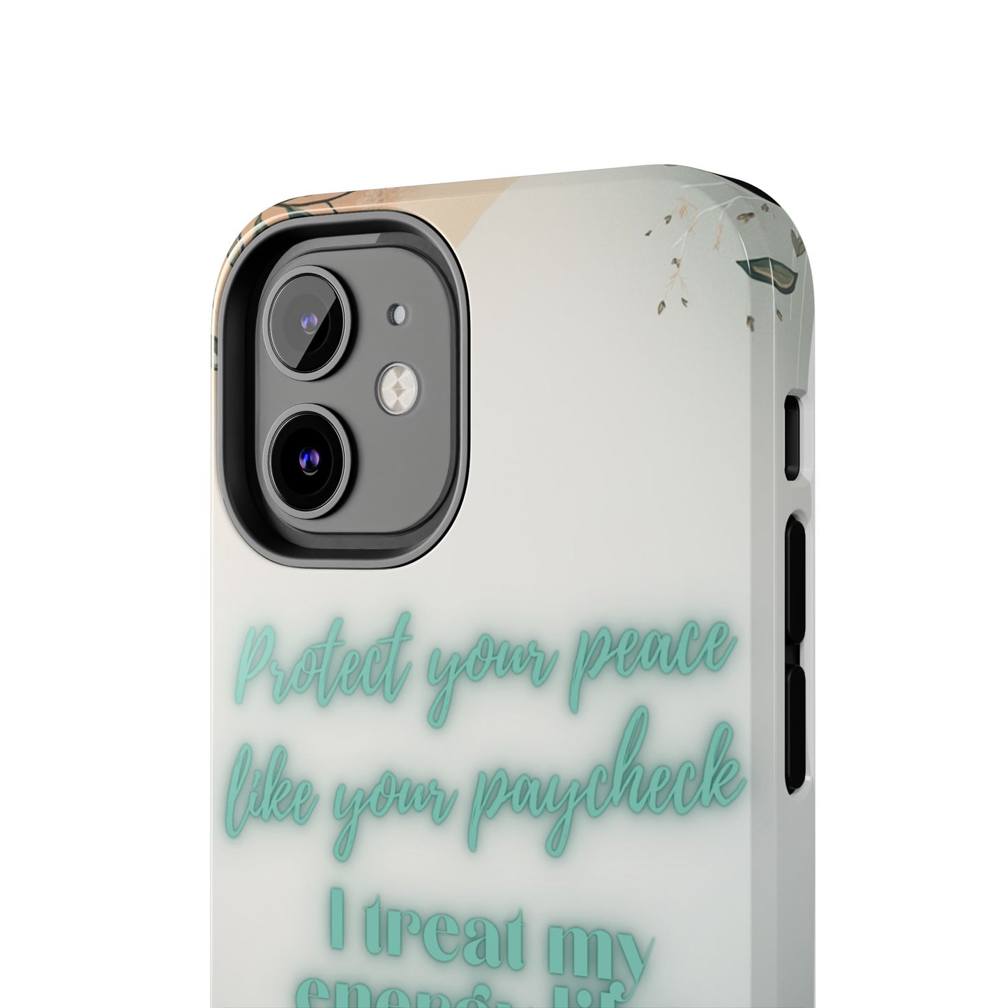 Protect Your Peace Phone Case