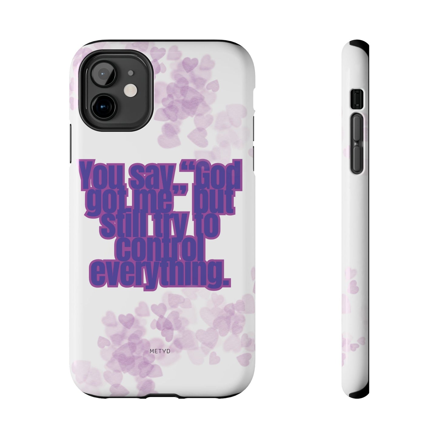 Phone Case - 'God got me' Design - Tough