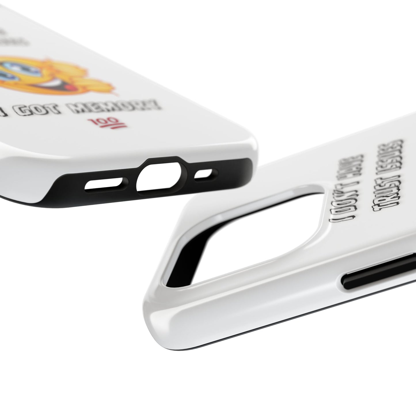 Phone Case - 'I don’t got trust issues — I got memory' Design
