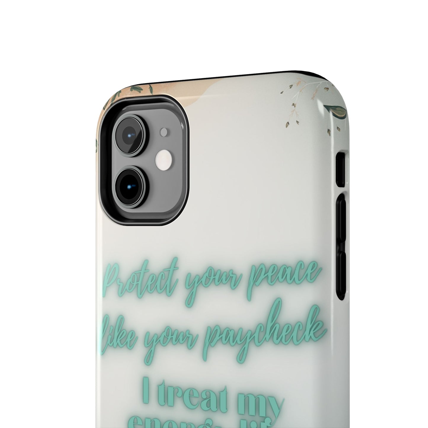 Protect Your Peace Phone Case